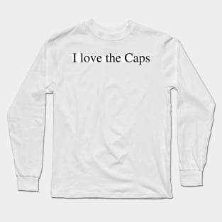 I love the Caps Long Sleeve T-Shirt